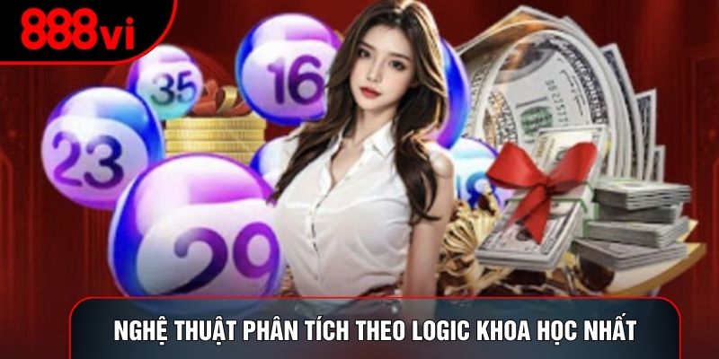 Nghệ thuật phân tích theo logic khoa học nhất